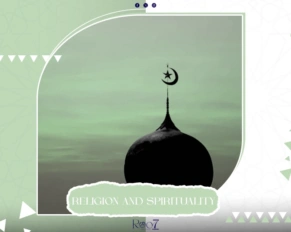 Religion and Spirituality